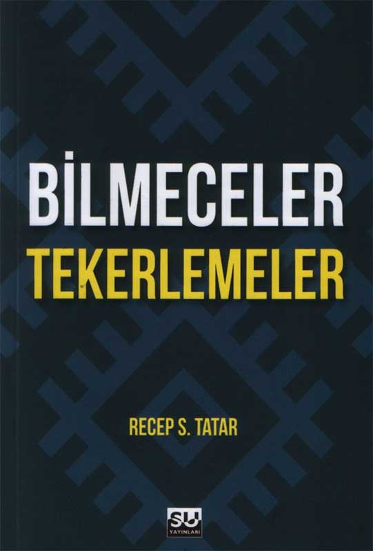 Bilmeceler  Tekerlemeler